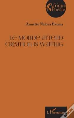 Capa do artigo Le Monde Attend ; Creation Is Waiting