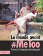 Le Monde Avant # Me Too - Preview