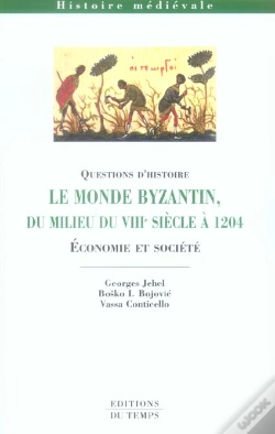 Capa do artigo Le Monde Bizantin Du Milieu Du Viii Siècle À 1204