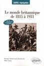 Le Monde Britannique De 1815 À 1931. Manuel Et Dissertations Corrigées - Preview