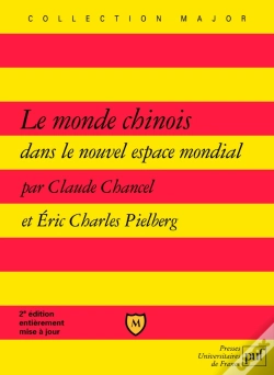Capa do artigo Le Monde Chinois Dans Le Nouvel Espace Mondial (2e Édition)