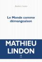 Le Monde Comme Démangeaison - Preview