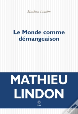 Capa do artigo Le Monde Comme Démangeaison