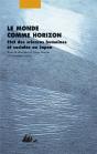 Le Monde Comme Horizon ; État Des Sciences Humaines Et Sociales Au Japon - Preview