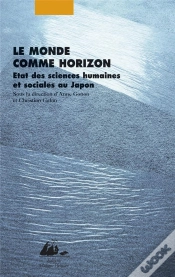 Capa do artigo Le Monde Comme Horizon ; État Des Sciences Humaines Et Sociales Au Japon