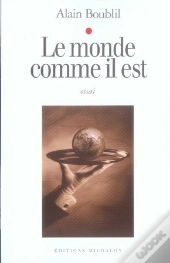 Le Monde Comme Il Est