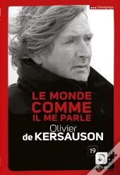 Le Monde Comme Il Me Parle