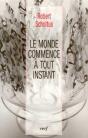 Le Monde Commence A Tout Instant - Preview