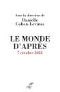 Le Monde D'Après : 7 Octobre 2023 - Preview