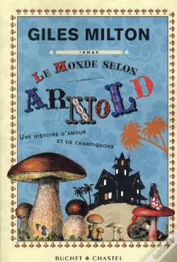 Capa do artigo Le Monde D'Après Arnold ; Une Histoire D'Amour Et De Champignons
