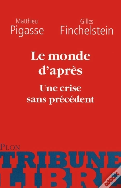 Capa do artigo Le Monde D'Après : Une Crise Sans Précédent