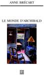 Le Monde D'Archibald - Preview