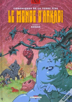 Capa do artigo Le Monde D'Arkadi T.6 ; Noone