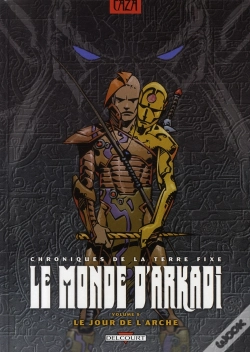 Capa do artigo Le Monde D'Arkadi T.9 ; Le Jour De L'Arche