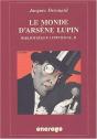 Le Monde D'Arsène Lupin : Bibliothèque Lupinienne, Ii - Preview