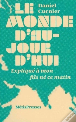 Capa do artigo Le Monde D'Aujourd'Hui Expliqué À Mon Fils Né Ce Matin