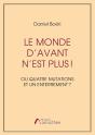 Le Monde D'Avant N'Est Plus ! - Preview