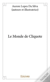 Le Monde De Cliquote