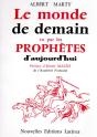 Le Monde De Demain Vu Par Les Prophètes D'Aujourd'Hui - Preview