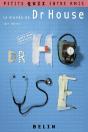 Le Monde De Dr House - Preview
