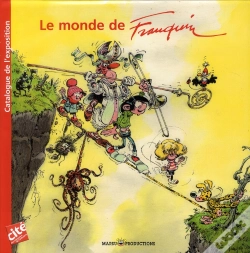 Capa do artigo Le Monde De Franquin ; Catalogue De L'Exposition