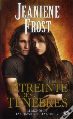 Capa do artigo Le Monde De La Chasseuse De La Nuit, T.2 : L'Etreinte Des Tenebres