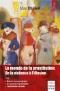 Le Monde De La Prostitution : De La Violence À L'Illusion Tome 1 - Preview