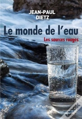 Le Monde De L'Eau, Les Sources Rouges