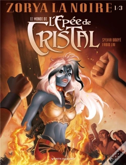 Capa do artigo Le Monde De L'Épée De Cristal - Zorya La Noire Tome 1