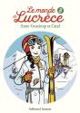 Le Monde De Lucrèce Tome 8 - Preview