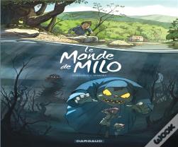 Le Monde De Milo Tome 1