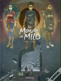 Le Monde De Milo Tome 8
