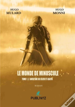 Capa do artigo Le Monde De Minuscule Tome 1 : L'Aventure De Cleev Et Askyn