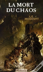 Capa do artigo Le Monde De Recluce T.3 ; La Mort Du Chaos
