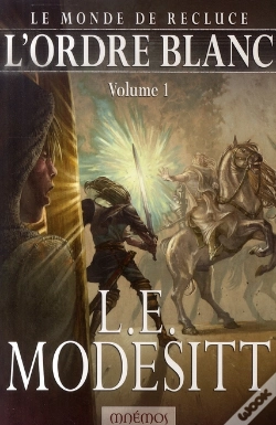 Capa do artigo Le Monde De Recluce T.5 ; L'Ordre Blanc T.1