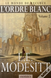 Capa do artigo Le Monde De Recluce T.5 ; L