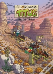 Capa do artigo Le Monde De Titus Tome 2 ; Drulls Et Dralas