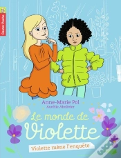 Capa do artigo Le Monde De Violette Tome 3 ; Violette Mène L