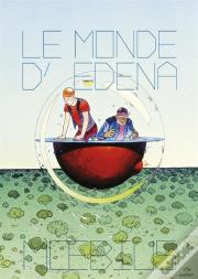 Le Monde D'Edena ; Intégrale