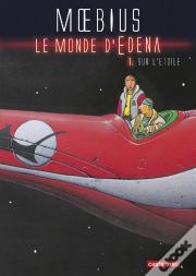 Le Monde D'Edena T.1 Sur L'Etoile(Ne2013)