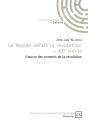 Le Monde Défait La Révolution - Xxe Siècle - Preview
