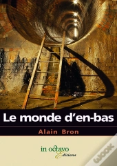 Le Monde D'En Bas
