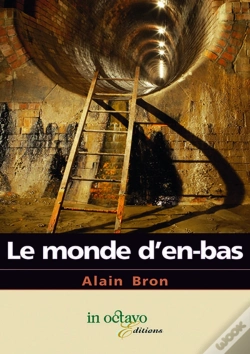 Capa do artigo Le Monde D'En Bas
