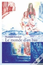 Le Monde D'En Bas