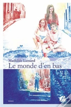 Capa do artigo Le Monde D'En Bas