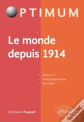 Le Monde Depuis 1914