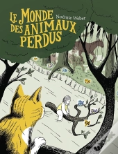 Le Monde Des Animaux Perdus