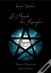 Le Monde Des Aveugles