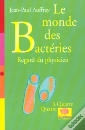 Capa do artigo Le Monde Des Bacteries ; Regard Du Physicien