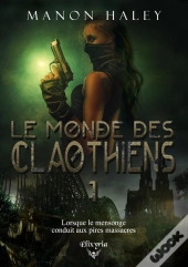 Le Monde Des Claothiens - 1